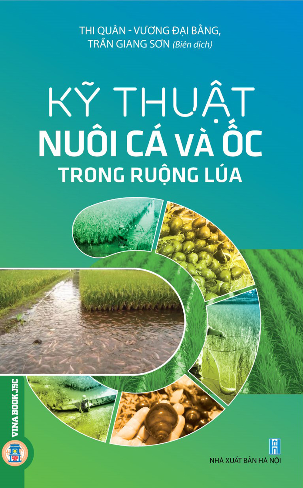 10 –  Bìa -Kỹ thuật nuôi cá và ốc trong ruộng lúa 1